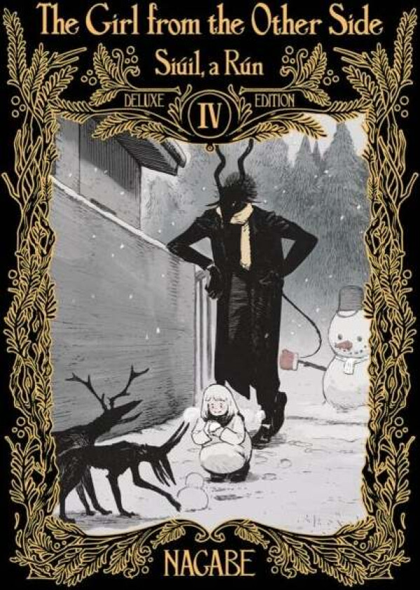 The Girl From the Other Side: Siuil, a Run Deluxe Edition IV (Vol. 10-11+EX Hardcover Omnibus) av Nagabe