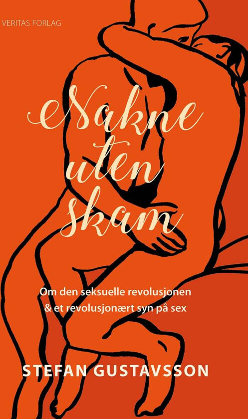 Nakne uten skam av Stefan Gustavsson