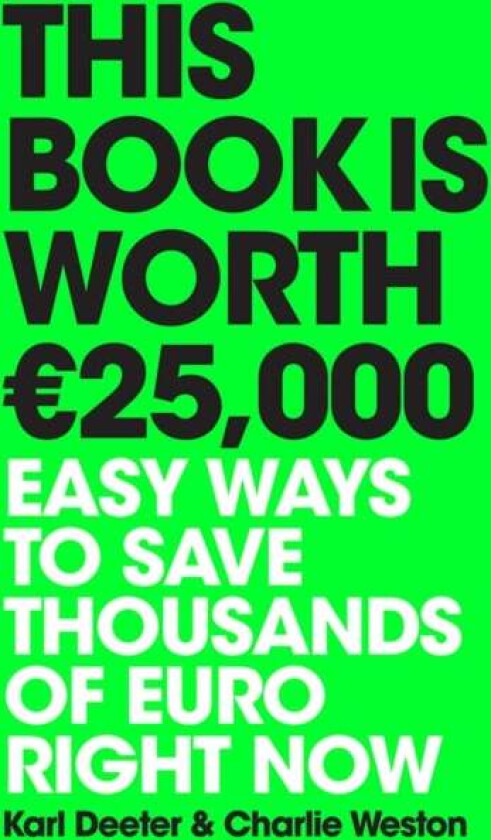 This Book is Worth EURO25,000 av Karl Deeter, Charlie Weston