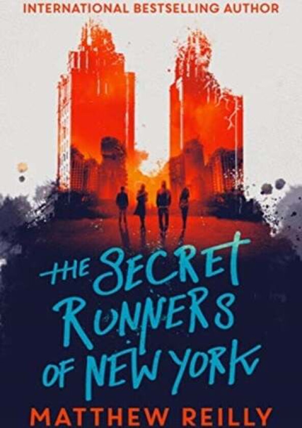 The Secret Runners of New York av Matthew Reilly