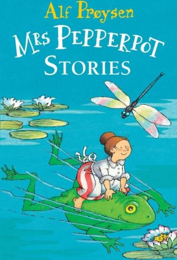 Mrs Pepperpot Stories av Alf Proysen
