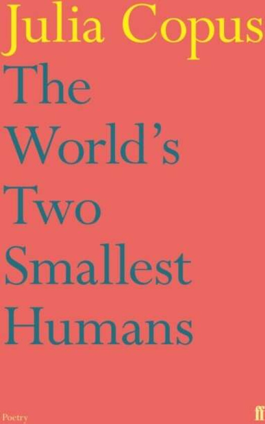 The World's Two Smallest Humans av Julia Copus