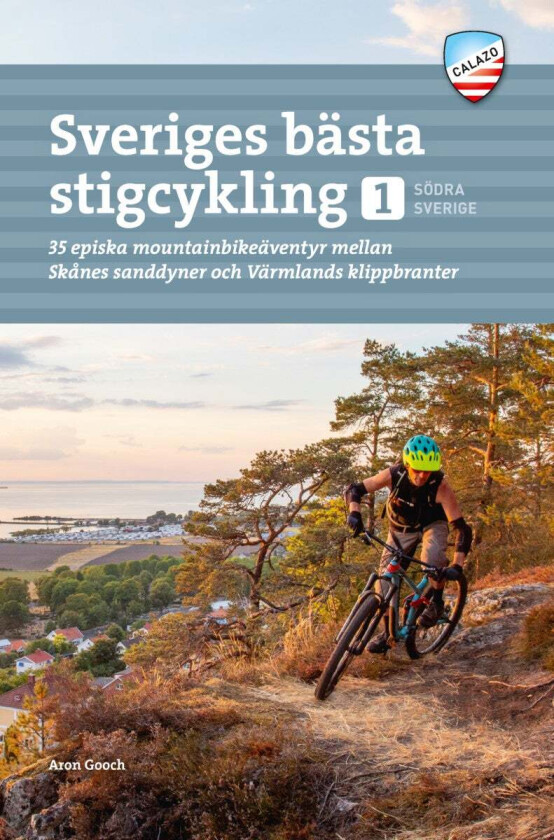 Sveriges bästa stigcykling av Aron Gooch