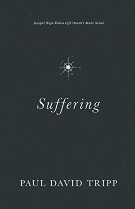 Suffering av Paul David Tripp