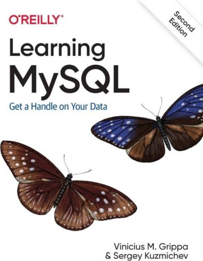 Learning MySQL av Vinicius M. Grippa, Sergey Kuzmichev