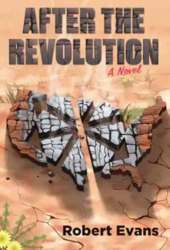 After The Revolution av Robert Evans