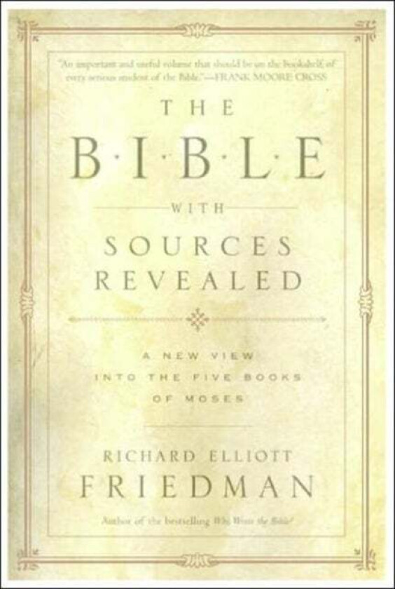 The Bible With Sources Revealed av Richard Elliott Friedman