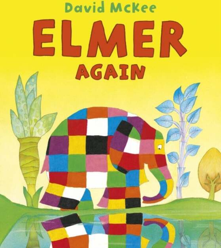 Elmer Again av David McKee