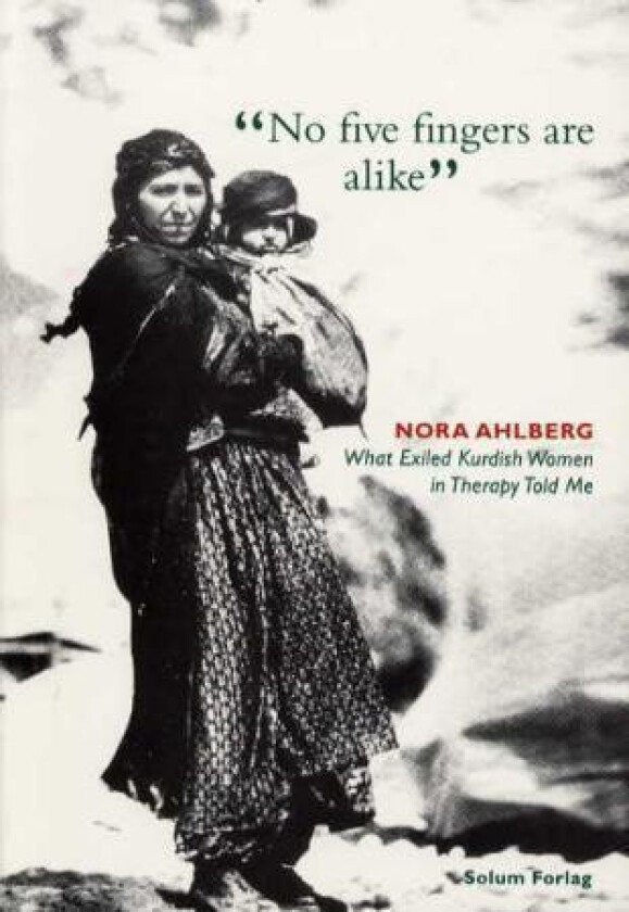 No five fingers are alike av Nora Ahlberg
