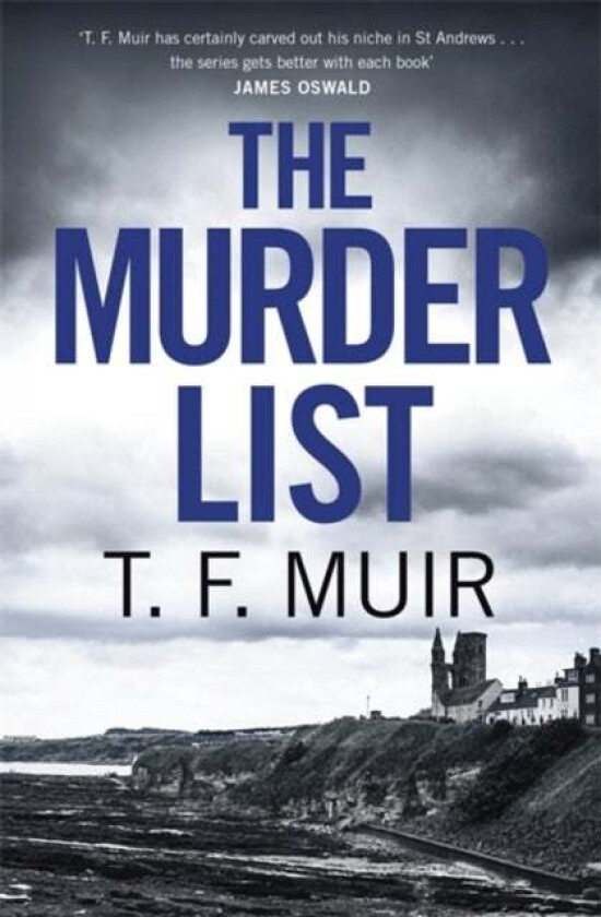 The Murder List av T.F. Muir