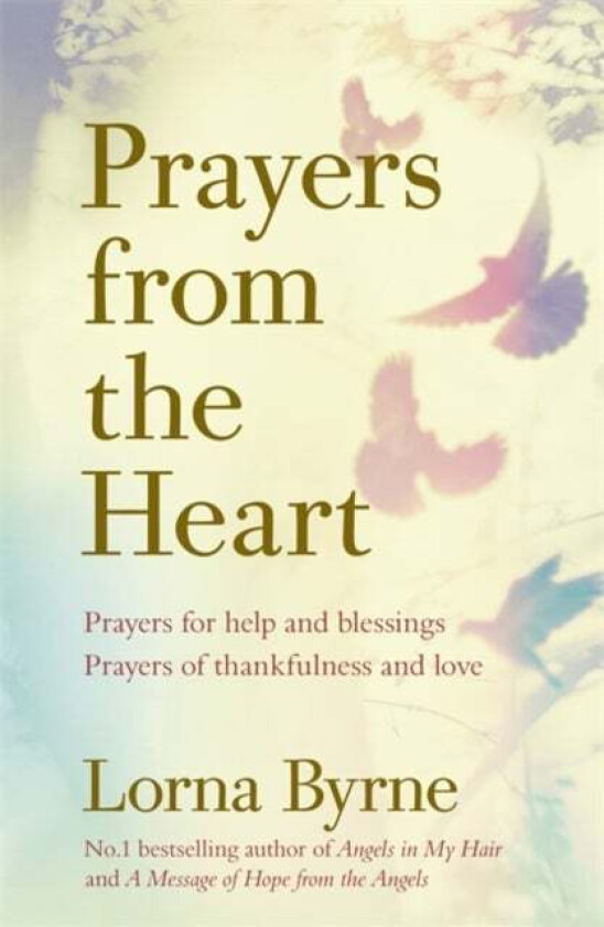 Prayers from the Heart av Lorna Byrne