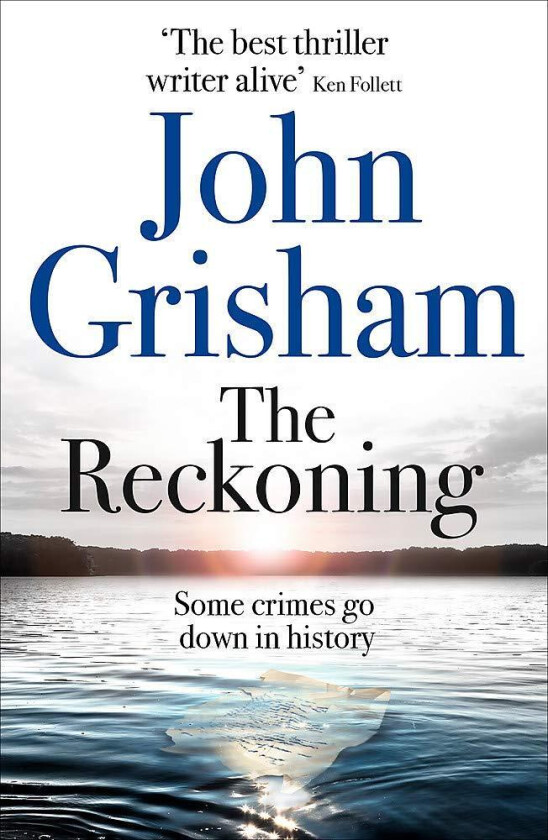 The Reckoning av John Grisham