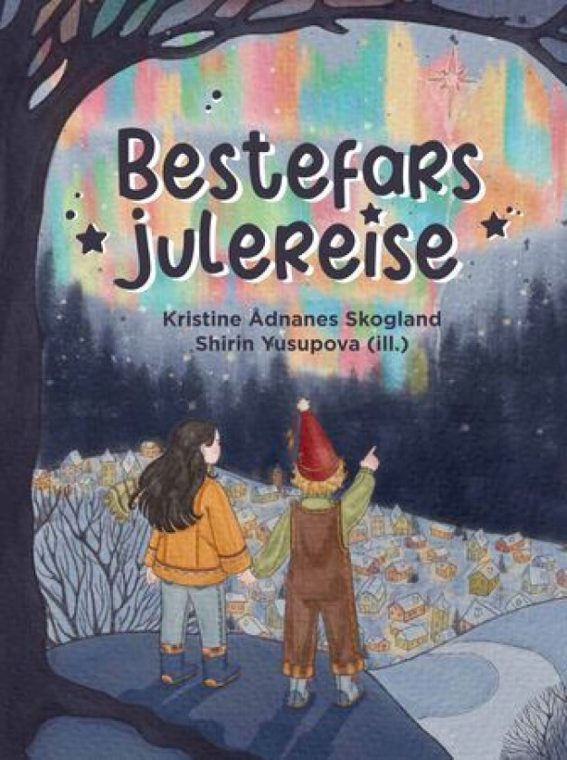 Bestefars julereise av Kristine Ådnanes Skogland
