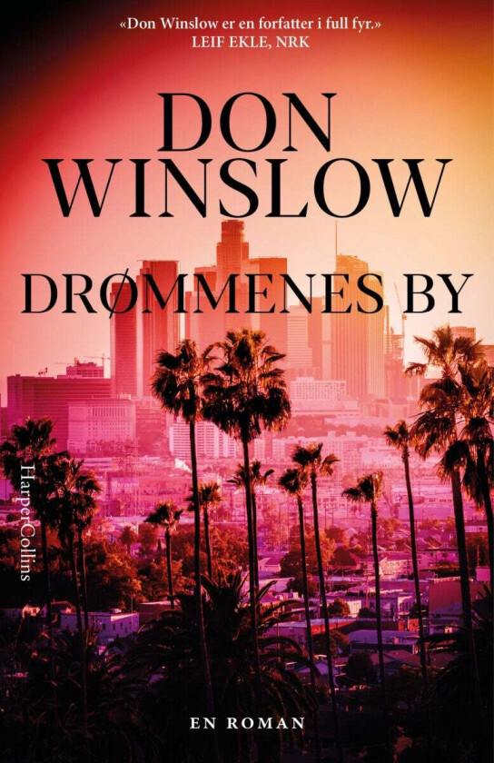 Drømmenes by av Don Winslow