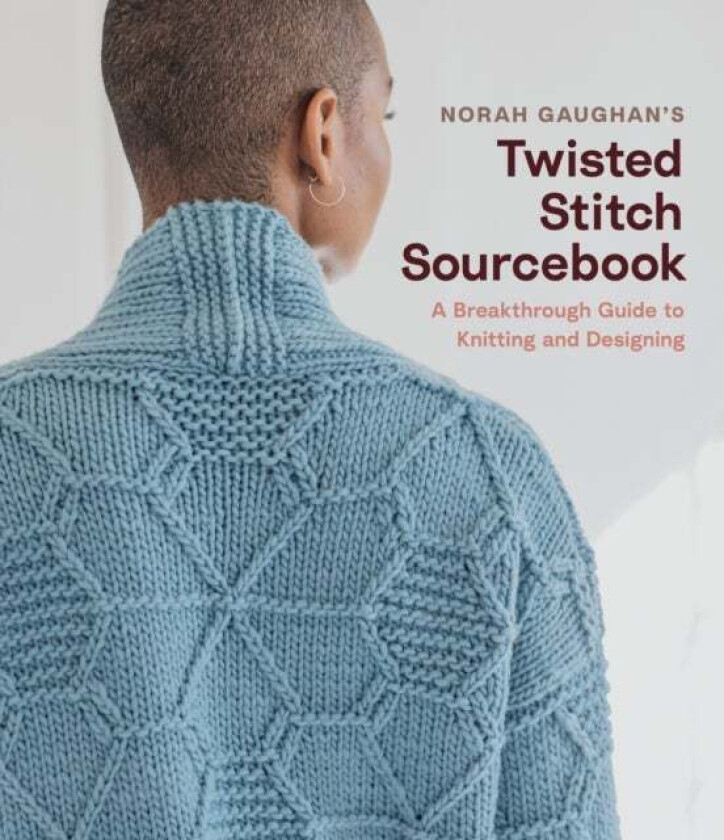 Norah Gaughan's Twisted Stitch Sourcebook av Norah Gaughan