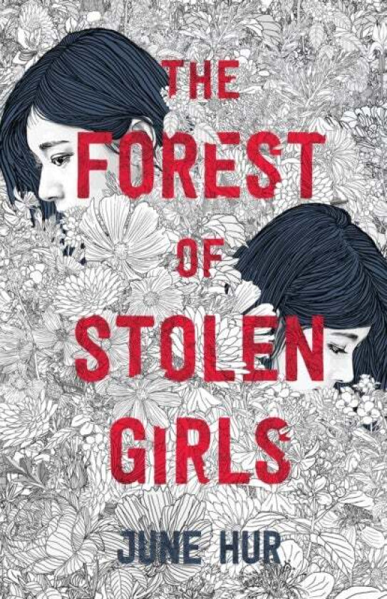 The Forest of Stolen Girls av June Hur