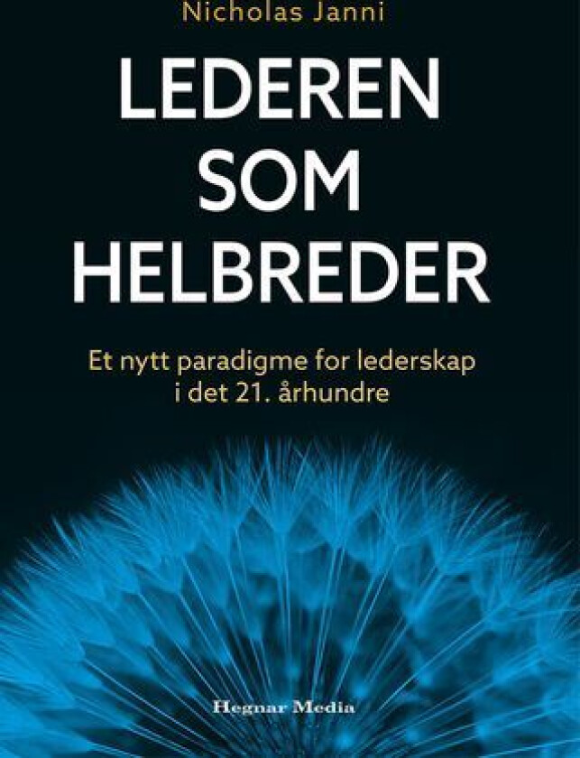 Lederen som helbreder av Nicholas Janni