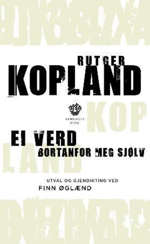 Ei verd utanfor meg sjølv av Rutger Kopland