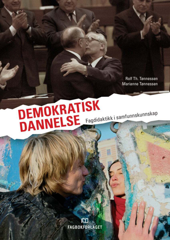 Demokratisk dannelse av Marianne Tønnessen, Rolf Th. Tønnessen