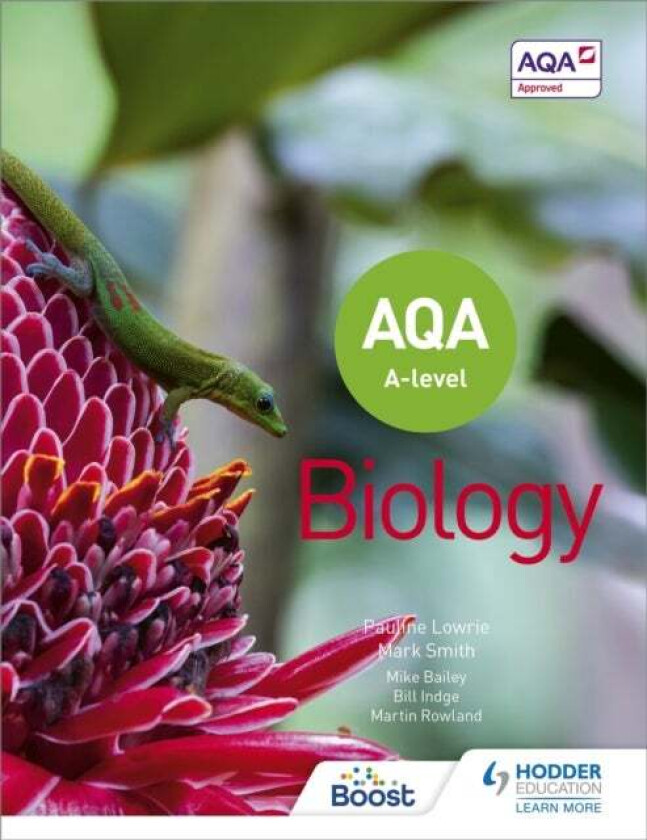 AQA A Level Biology (Year 1 and Year 2) av Pauline Lowrie, Mark Smith