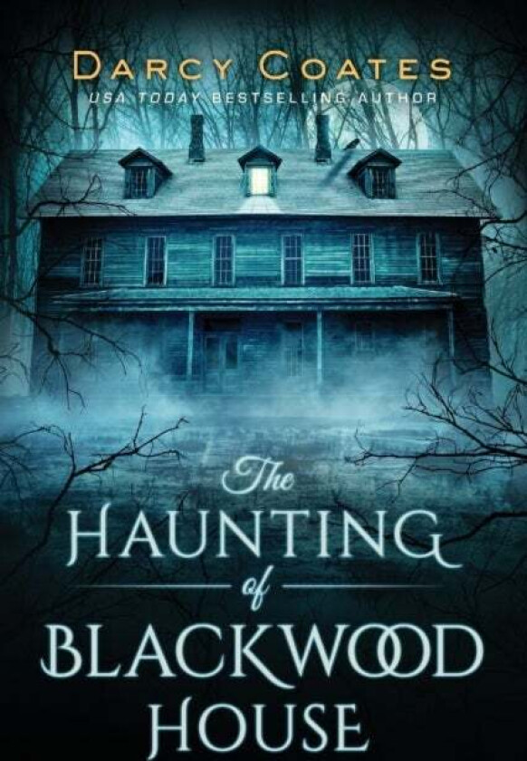 The Haunting of Blackwood House av Darcy Coates