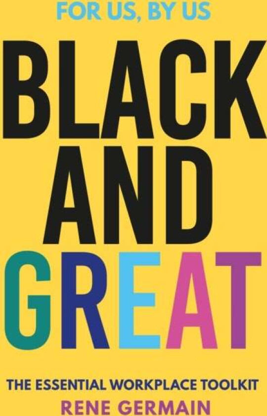 Black and Great av Rene Germain