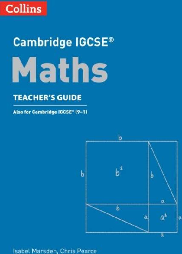 Cambridge IGCSE (TM) Maths Teacher's Guide av Chris Pearce, Isabel Marsden
