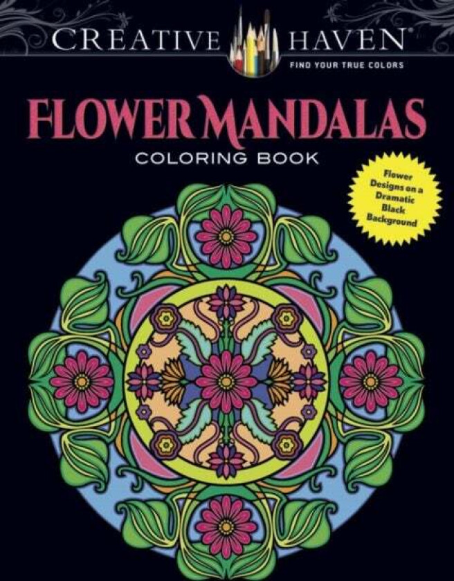 Creative Haven Flower Mandalas Coloring Book av Marty Noble