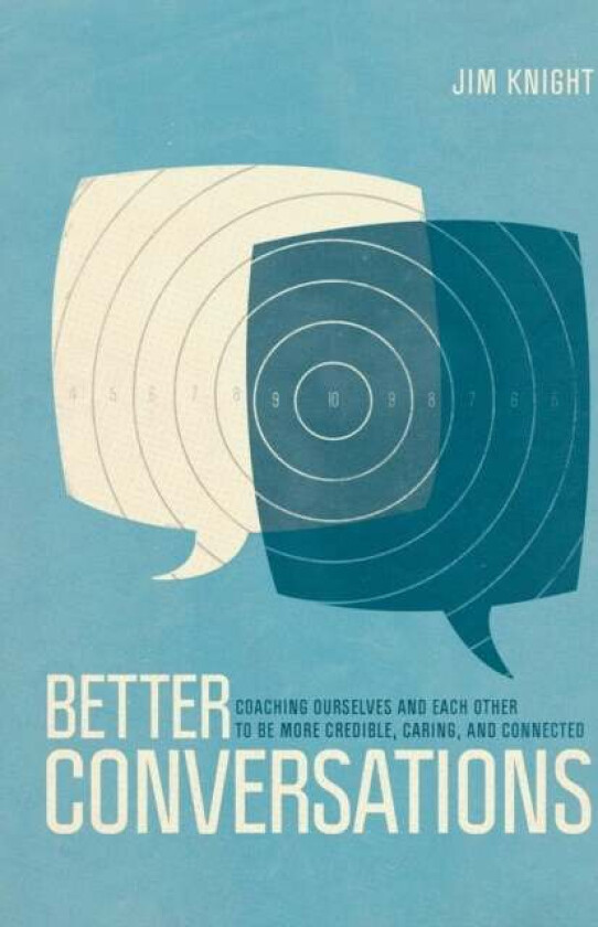 Better Conversations av Jim Knight