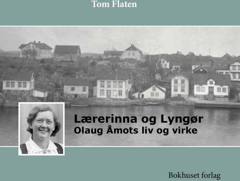 Lærerinna og Lyngør av Tom Flaten