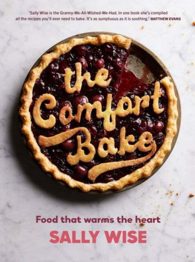 The Comfort Bake av Sally Wise