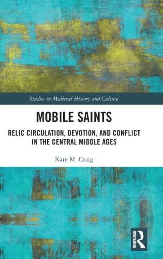Mobile Saints av Kate Craig