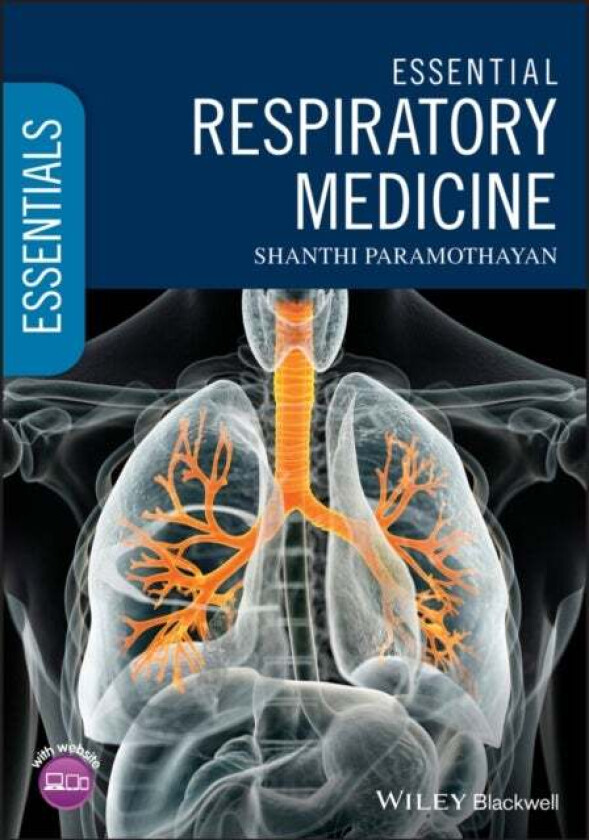 Essential Respiratory Medicine av Shanthi Paramothayan