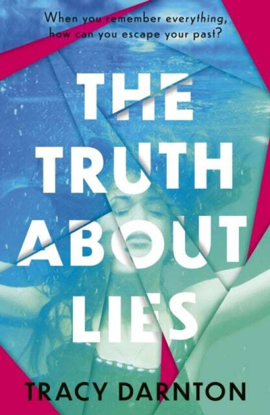 The Truth About Lies av Tracy Darnton