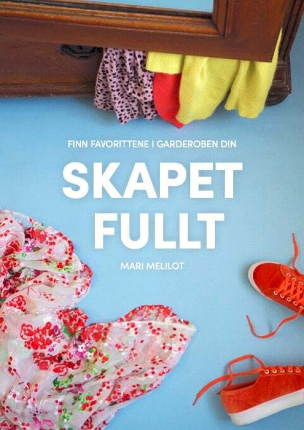 Skapet fullt av Mari Melilot