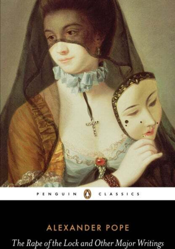 The Rape of the Lock and Other Major Writings av Alexander Pope