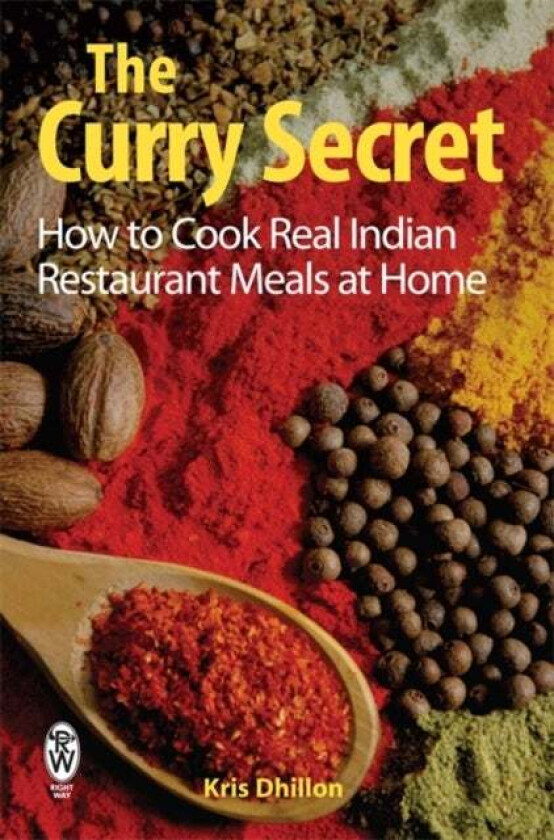 The Curry Secret av Kris Dhillon