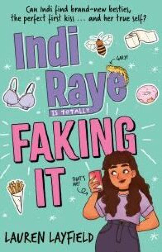 Indi Raye is Totally Faking It av Lauren Layfield