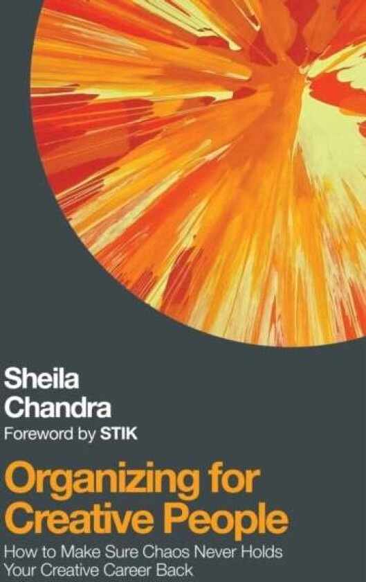 Organising for Creative People av Sheila Chandra