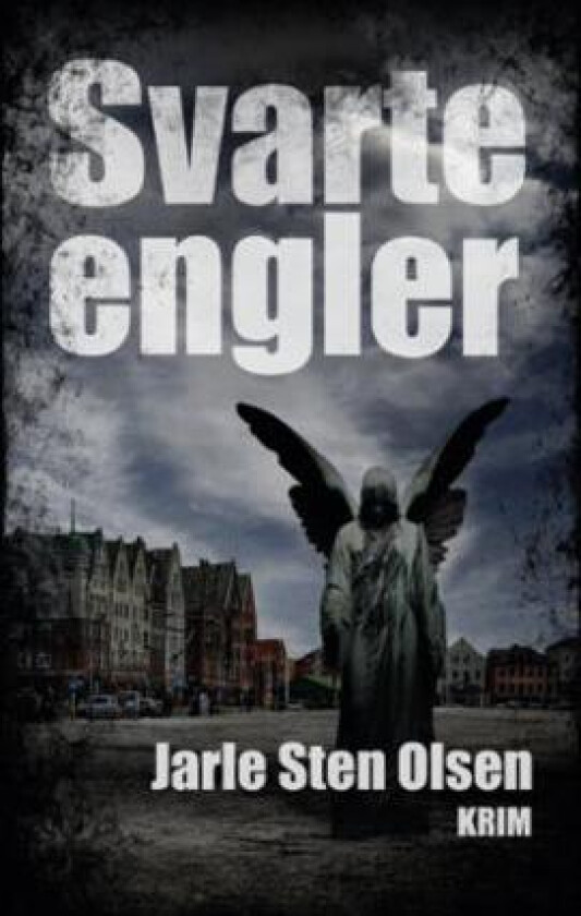 Svarte engler av Jarle Sten Olsen