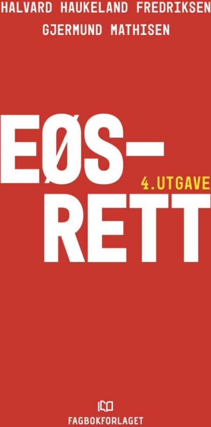 EØS-rett av Halvard Haukeland Fredriksen, Gjermund Mathisen