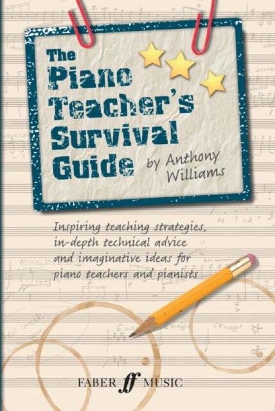 The Piano Teacher's Survival Guide (Piano/Keyboard) av Anthony Williams