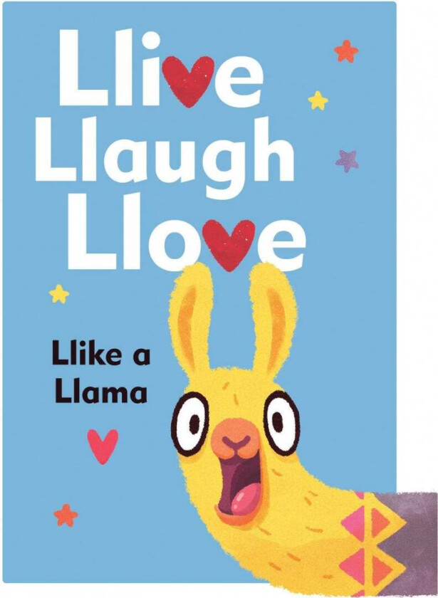 Llive, Llaugh, Llove: Llike a Llama av Alena Tkach