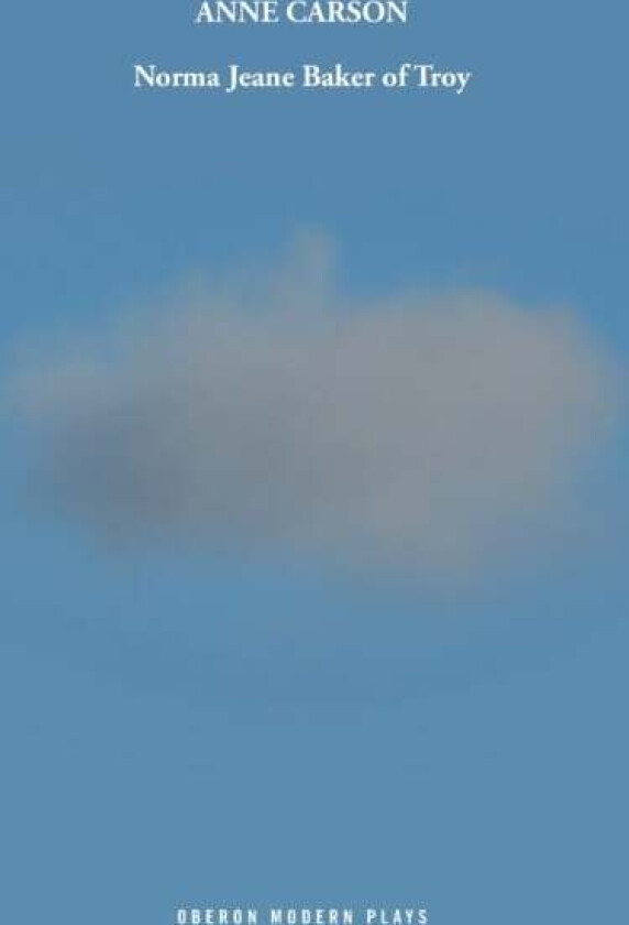 Norma Jeane Baker of Troy av Anne Carson