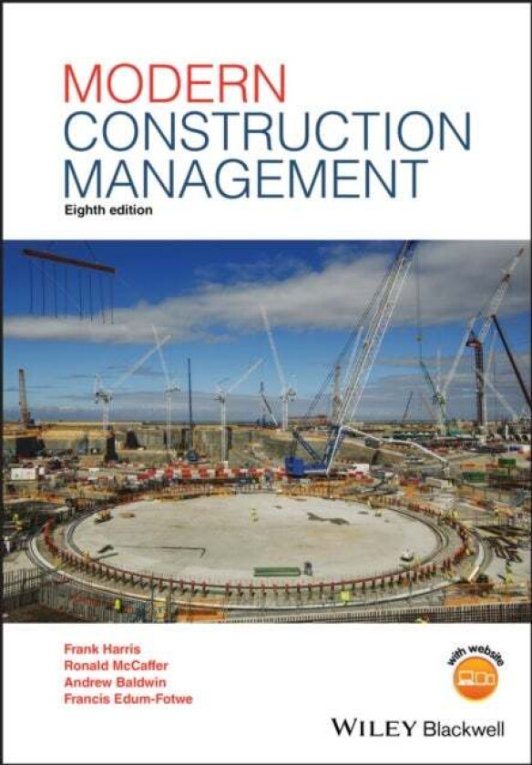 Modern Construction Management av Prof. Frank (The Polytechnic Wolverhampton UK) Harris, Prof. Ronald (Loughborough University) McCaffer, Andrew (Loug
