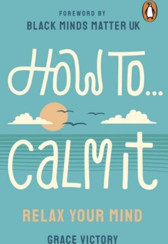 How To Calm It av Grace Victory