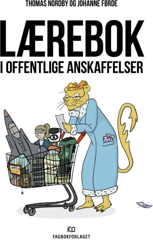 Lærebok i offentlige anskaffelser av Johanne Førde, Thomas Nordby