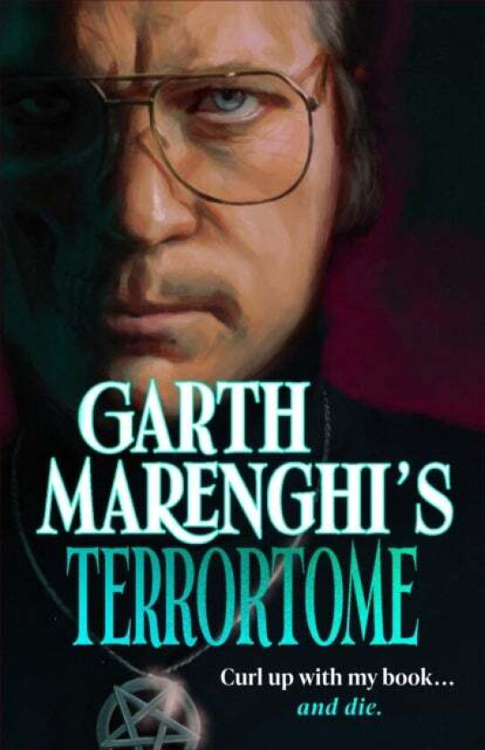 Garth Marenghi's TerrorTome av Garth Marenghi