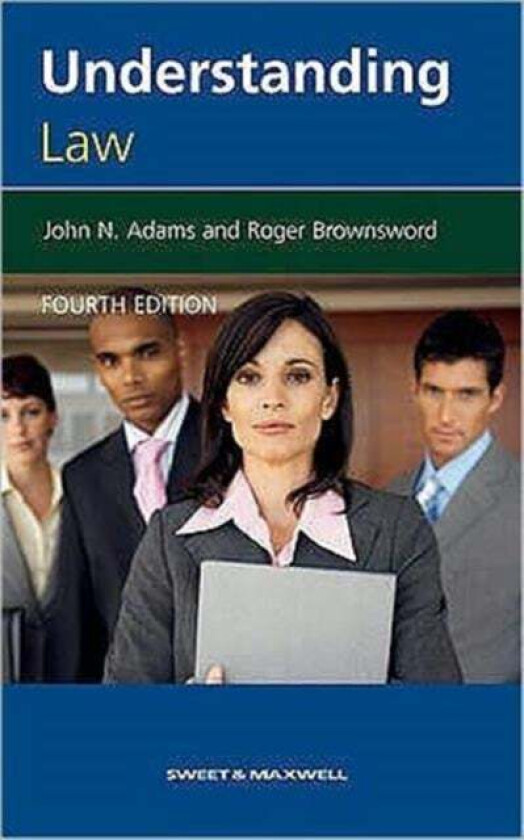 Understanding Law av Professor John Adams, Professor Roger Brownsword
