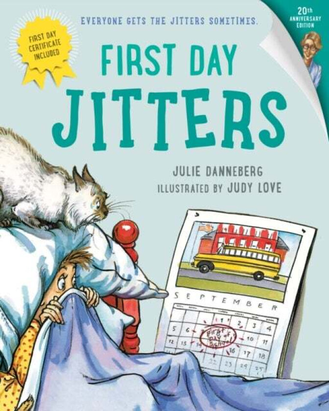 First Day Jitters av Julie Danneberg